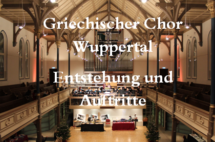Griechischer Chor Wuppertal- Gründung und Auftritte